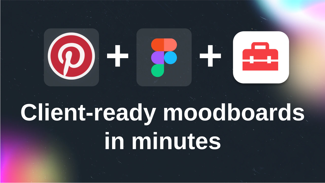 How to Make Moodboards in Figma in 2026 (Plugins + Shortcuts)